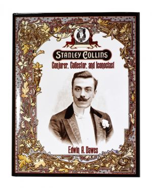 Stanley Collins: Conjurer, Collector, and Iconoclast