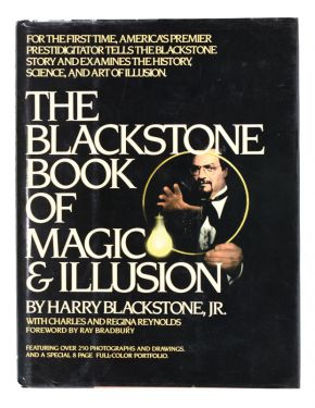 The Blackstone Book of Magic & Illusion (Inscribed and Signed)