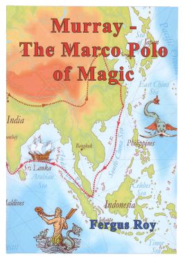 Murray - The Marco Polo of Magic (Signed)