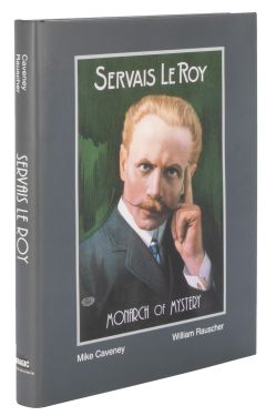 Servais Le Roy: Monarch of Mystery (Inscribed and Signed)