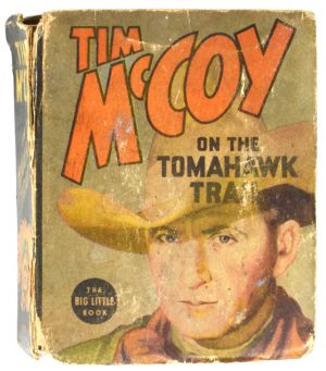 Tim McCoy on the Tomahawk Trail