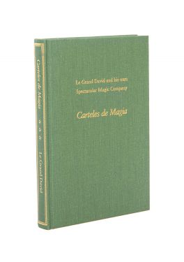Carteles de Magia (Inscribed and Signed)