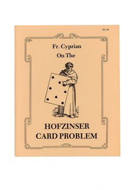 Fr. Cyprian on the Hofzinser Card Problem