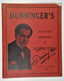 Dunninger's Master Methods of Hypnotism