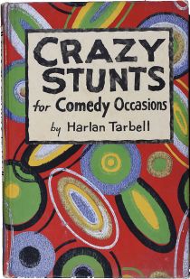 Crazy Stunts for Comedy Occasions