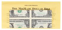 The MisMade Dollar Bill