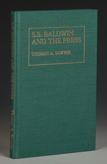 S.S. Baldwin and the Press