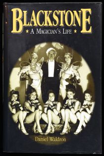 Blackstone: A Magician's Life