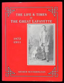 The Life and Times of the Great Lafayette