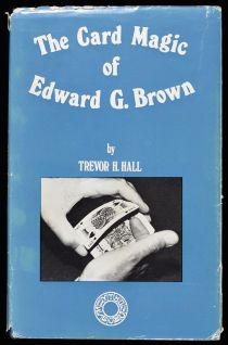 The Card Magic of Edward G. Brown