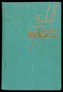 The Tarbell Course in Magic, Vol. 4