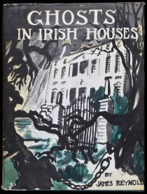 Ghosts in Irish Houses