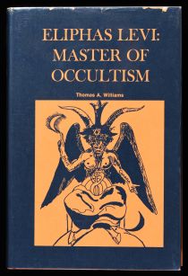 Eliphas Levi: Master of Occultism