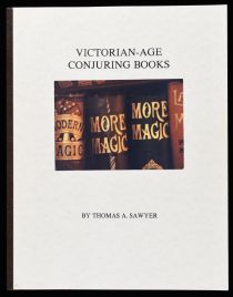 Victorian-Age Conjuring Books, Second Edition (Signed)