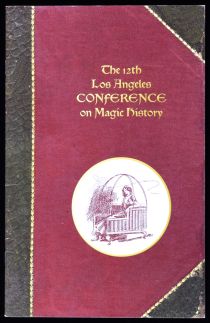 The 12th Los Angeles Conference on Magic History