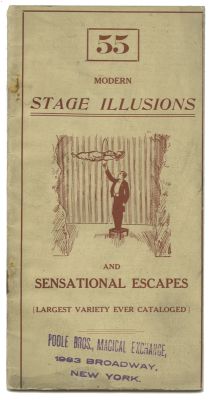 Modern Stage Illusions and Sensational Escapes