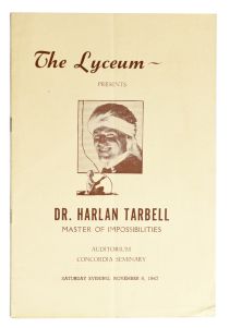 Dr. Harlan Tarbell "Will Show Us Miracles" Program