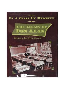 In a Class by Himself: the Legacy of Don Alan