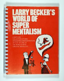 Larry Becker's World of Super Mentalism