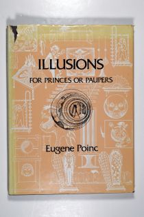 Illusions for Princes or Paupers