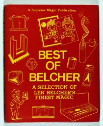 Best of Belcher: a Selection of Len Belcher's Finest Magic 