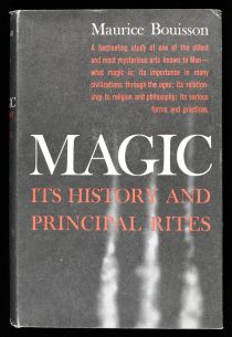 Magic: Its History and Principal Rites 