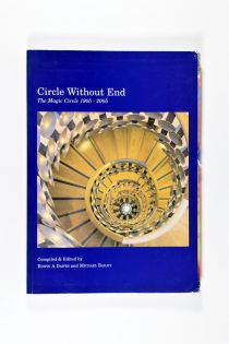 Circle Without End: the Magic Circle 1905-2005