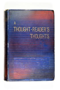 A Thought-Reader's Thoughts