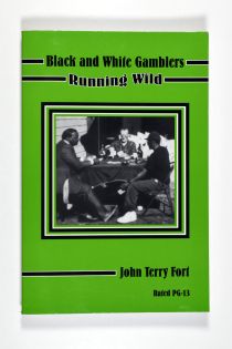 Black and White Gamblers: Running Wild