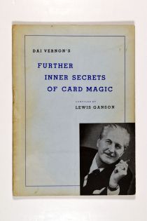 Dai Vernon's Further Inner Secrets of Card Magic