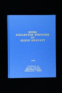 More Collected Writings of Glenn Gravatt