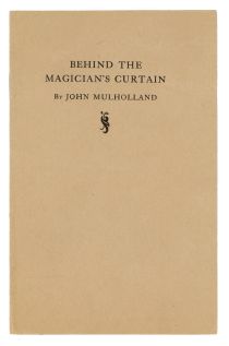 Behind the Magician's Curtain
