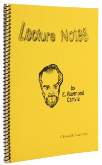 Lecture Notes by E. Raymond Carlyle