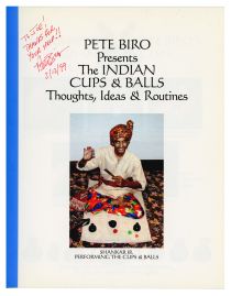 Pete Biro Presents the Indian Cups & Balls (Inscribed and Signed)