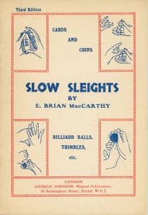 Slow Sleights