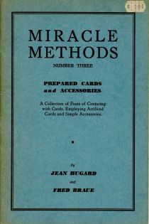 Miracle Methods, Number Three