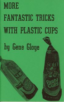 More Fantastic Tricks with Plastic Cups