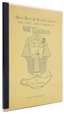 Once Hung a Gilded Lamp: The Life and Times of Will Goldston (Signed)