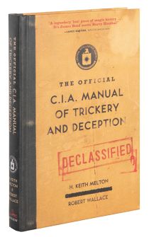 The Official C. I. A. Manual of Trickery and Deception