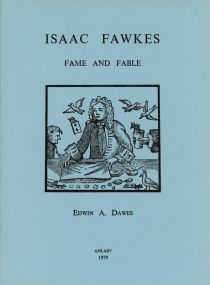 Isaac Fawkes, Fame and Fable (Inscribed and Signed)