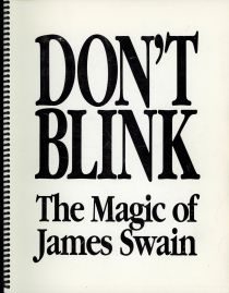 Don't Blink: The Magic of James Swain