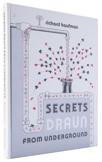 Secrets Draun from Underground