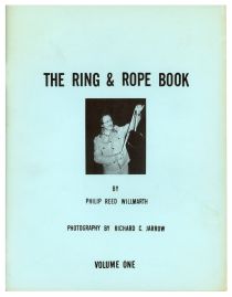 The Ring & Rope Book, Volume One