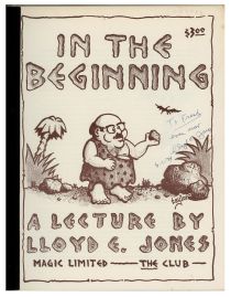 In the Beginning, A Lecture by Lloyd E. Jones (Inscribed and Signed)