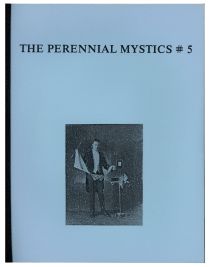 The Perennial Mystics #5