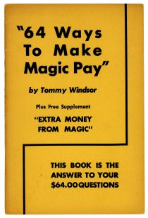 "64 Ways to Make Magic Pay"