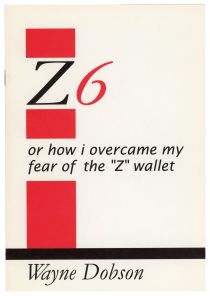 Z6, or How I Overcame My Fear of the "Z" Wallet