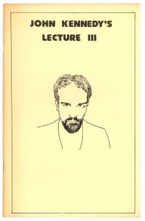 John Kennedy's Lecture III