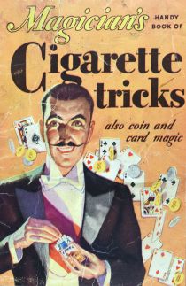 Magician's Handy Book of Cigarette Tricks