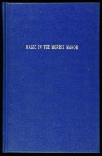 Magic in the Morris Manor